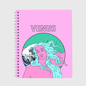 Тетрадь с принтом Venus в Кировске, 100% бумага | 48 листов, плотность листов — 60 г/м2, плотность картонной обложки — 250 г/м2. Листы скреплены сбоку удобной пружинной спиралью. Уголки страниц и обложки скругленные. Цвет линий — светло-серый
 | Тематика изображения на принте: 