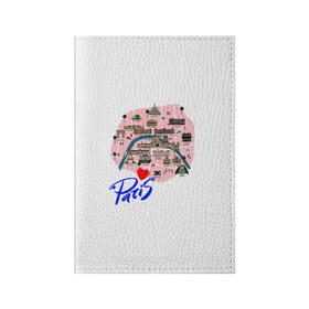 Обложка для паспорта матовая кожа с принтом Париж в Кировске, натуральная матовая кожа | размер 19,3 х 13,7 см; прозрачные пластиковые крепления | paris | достопримечательности | карта | париж | путешествия | франция | эйфелева башня | я люблю париж