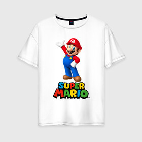 Женская футболка хлопок Oversize с принтом Super Mario в Кировске, 100% хлопок | свободный крой, круглый ворот, спущенный рукав, длина до линии бедер
 | видеоигра | игра | марио | персонаж