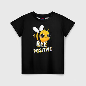 Детская футболка 3D с принтом ПЧЁЛКА в Кировске, 100% гипоаллергенный полиэфир | прямой крой, круглый вырез горловины, длина до линии бедер, чуть спущенное плечо, ткань немного тянется | bee | cute | inscription | positive | striped | wasp | бее | милота | надпись | насекомое | оса | позитив | полосатая | пчела | пчелка