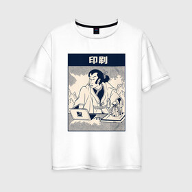 Женская футболка хлопок Oversize с принтом Самурай с 3D принтером и Neko в Кировске, 100% хлопок | свободный крой, круглый ворот, спущенный рукав, длина до линии бедер
 | 