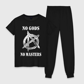 Женская пижама хлопок с принтом NO GODS NO MASTERS в Кировске, 100% хлопок | брюки и футболка прямого кроя, без карманов, на брюках мягкая резинка на поясе и по низу штанин | anarchy | ateist | freedom | no gods | no masters | punk | rock | tegunvteg | анархия | атеизм | граффити | логотип | нет бога | нет хозяина | панк | рок
