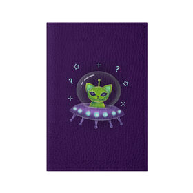 Обложка для паспорта матовая кожа с принтом Инопланетный кот НЛО в Кировске, натуральная матовая кожа | размер 19,3 х 13,7 см; прозрачные пластиковые крепления | neon | space | вселенная | звезды | зеленые человечки | инопланетяне | космос | кот | неон | нло | огни | тарелка