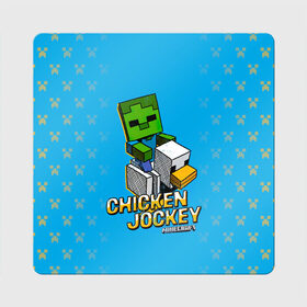 Магнит виниловый Квадрат с принтом Minecraft CHICKEN JOCKEY в Кировске, полимерный материал с магнитным слоем | размер 9*9 см, закругленные углы | minecraft | алекс | белый | блоки | ведьма | взрывчатка | визера | волк | гаст | добывать | дракон | зеленый куб | зомби | игра | крафт | крипер | кубики | лошадка | майн | майнкрафт | манкрафт | овечка | оцелот