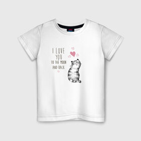 Детская футболка хлопок с принтом Котик в Кировске, 100% хлопок | круглый вырез горловины, полуприлегающий силуэт, длина до линии бедер | кот | кошка | люблю тебя до луны и обратно | мяу | полосатый | хвостатый