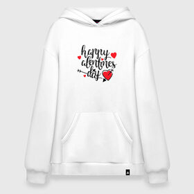 Худи SuperOversize хлопок с принтом Happy Valentines Day в Кировске, 70% хлопок, 30% полиэстер, мягкий начес внутри | карман-кенгуру, эластичная резинка на манжетах и по нижней кромке, двухслойный капюшон
 | happy valentines day | heart | holidays | valentines day | день святого валентина | надписи | праздники | сердце