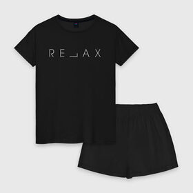 Женская пижама с шортиками хлопок с принтом RELAX в Кировске, 100% хлопок | футболка прямого кроя, шорты свободные с широкой мягкой резинкой | chill | chilling | creative | minimalism | perspective | relax | tegunvteg | креатив | креативная | минимал | минимализм | надпись | отдохнуть | отдыхать | перспектива | перспективы | расслабиться | релакс | релаксировать | текст