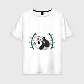 Женская футболка хлопок Oversize с принтом Мама панда с малышом в Кировске, 100% хлопок | свободный крой, круглый ворот, спущенный рукав, длина до линии бедер
 | Тематика изображения на принте: baby | mom | panda | бамбук | малыш | мама | панда | ребенок