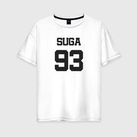 Женская футболка хлопок Oversize с принтом BTS - Suga 93 в Кировске, 100% хлопок | свободный крой, круглый ворот, спущенный рукав, длина до линии бедер
 | agust | agust d | boysband | bts | k pop | korea | korean | music | suga | suga 93 | бтс | к поп | кей поп | корейская | корейский | корея | кпоп | музыка | суга | шуга | шуга 93