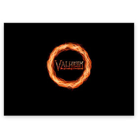 Поздравительная открытка с принтом Valheim - огненный круг в Кировске, 100% бумага | плотность бумаги 280 г/м2, матовая, на обратной стороне линовка и место для марки
 | Тематика изображения на принте: valheim | вальхейм | викинги | игра | компьютерный | круг | логотип | минимализм | огненный | огонь | подарок | черный