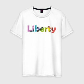 Мужская футболка хлопок с принтом Liberty. Свобода в Кировске, 100% хлопок | прямой крой, круглый вырез горловины, длина до линии бедер, слегка спущенное плечо. | cвобода | liberty | женская свобода | не зависимая женщина | права женщин | равенство | свободные нравы