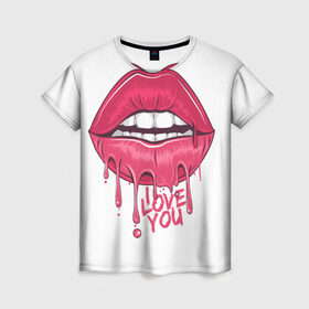 Женская футболка 3D с принтом I Love ypu (я люблю тебя) в Кировске, 100% полиэфир ( синтетическое хлопкоподобное полотно) | прямой крой, круглый вырез горловины, длина до линии бедер | 8 марта | i love you | kiss | love | губы | девушке | день влюбленных | зубы | любовь | любтмой | марта | поцелуй | розовые губы | розовый | страсть | течет | я люблю тебя