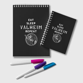 Блокнот с принтом Eat Sleep Valheim Repeat в Кировске, 100% бумага | 48 листов, плотность листов — 60 г/м2, плотность картонной обложки — 250 г/м2. Листы скреплены удобной пружинной спиралью. Цвет линий — светло-серый
 | Тематика изображения на принте: elder | loki | odin | the | thor | valheim | биврёст | валхейм | вальхейм | викинги | всеотец | дракар | древний | древо | ётун | йотун | локи | мира | один | тор | фенир | хель | черный лес | эйктюр