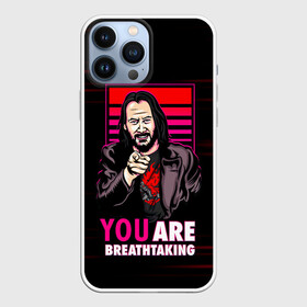 Чехол для iPhone 13 Pro Max с принтом YOU ARE BREATHTAKING в Кировске,  |  | Тематика изображения на принте: cyberpunk 2077 | hacker | maelstrom | militech | quadra | samurai | sci fi | technology | trauma team | v | будущее | игра | иероглифы | киану ривз | кибер | киберпанк | киборг | киборги | корпорация | лого | милитек | панк | роботы | самурай | т