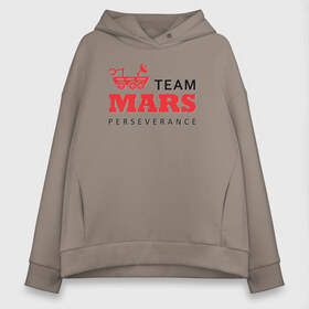 Женское худи Oversize хлопок с принтом TEAM MARS Perseverance в Кировске, френч-терри — 70% хлопок, 30% полиэстер. Мягкий теплый начес внутри —100% хлопок | боковые карманы, эластичные манжеты и нижняя кромка, капюшон на магнитной кнопке | 7 минут ужаса | atlas | nasa | perseverance | вертолет | красная планета | кратер | марс | марсоход | на марс | наса | настойчивость | парашют | полет | посадка | примарсился | ровер | упорство