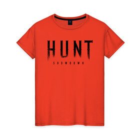 Женская футболка хлопок с принтом HUNT: showdown черный в Кировске, 100% хлопок | прямой крой, круглый вырез горловины, длина до линии бедер, слегка спущенное плечо | hunt | hunt: showdown | showdown | охота | хант