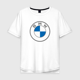 Мужская футболка хлопок Oversize с принтом BMW в Кировске, 100% хлопок | свободный крой, круглый ворот, “спинка” длиннее передней части | bavaria | bayerische motoren werke | bmw | bmw ag | bmw logo | баварец | беха | бнв | бумер | бэха