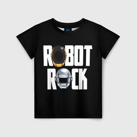 Детская футболка 3D с принтом Robot Rock в Кировске, 100% гипоаллергенный полиэфир | прямой крой, круглый вырез горловины, длина до линии бедер, чуть спущенное плечо, ткань немного тянется | cyberpunk | daft | daftpunk | electronic | get | guy | guy manuel | human | lucky | music | punk | robot | rock | thomas | дафт | дафтпанк | киберпанк | музыка | ню диско | панк | робот | рок | техно | томас | электро | электроник рок