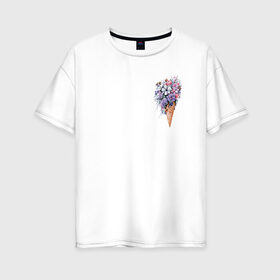Женская футболка хлопок Oversize с принтом Цветочное мороженое в Кировске, 100% хлопок | свободный крой, круглый ворот, спущенный рукав, длина до линии бедер
 | flo | flowers | растения | флористика | цветение | цветы