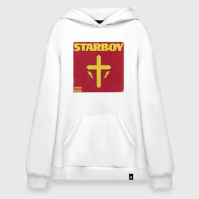 Худи SuperOversize хлопок с принтом The Weeknd STARBOY в Кировске, 70% хлопок, 30% полиэстер, мягкий начес внутри | карман-кенгуру, эластичная резинка на манжетах и по нижней кромке, двухслойный капюшон
 | starboy | the weeknd | xo | старбой