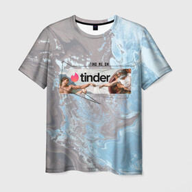 Мужская футболка 3D с принтом Find me on Tinder | Тиндер в Кировске, 100% полиэфир | прямой крой, круглый вырез горловины, длина до линии бедер | find | me | on | tinder | адама | геометрия | живопись | знакомства | искусство | ищи | картина | меня | на | сотворение | тиндер | тиндере