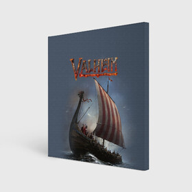 Холст квадратный с принтом Valheim в Кировске, 100% ПВХ |  | drakkar | valhalla | valheim | viking | vikings | валхэйм | вальгала | вальхала | вальхейм | викинг | викинги | драккар