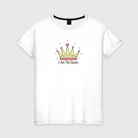 Женская футболка хлопок с принтом Я Королева в Кировске, 100% хлопок | прямой крой, круглый вырез горловины, длина до линии бедер, слегка спущенное плечо | i am the queen | корона | я королева