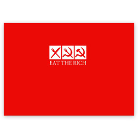 Поздравительная открытка с принтом Eat The Rich в Кировске, 100% бумага | плотность бумаги 280 г/м2, матовая, на обратной стороне линовка и место для марки
 | eat the rich | rich | богатый | еда | ешьте богатых | коммунизм | красная | молот | партия | патриот | ретро | серп | ссср