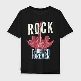 Мужская футболка хлопок Oversize с принтом Rock music forever в Кировске, 100% хлопок | свободный крой, круглый ворот, “спинка” длиннее передней части | гитара | металл | микрофон | музыка | песня | рок | рок звезда