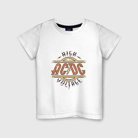 Детская футболка хлопок с принтом AC DC | HIGH VOLTAGE в Кировске, 100% хлопок | круглый вырез горловины, полуприлегающий силуэт, длина до линии бедер | Тематика изображения на принте: ac dc | acdc | high | voltage | группы | метал | музыка | рок | хард рок | эйси диси | эйсидиси