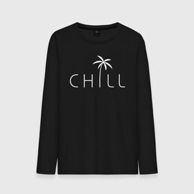 Мужской лонгслив хлопок с принтом CHILL в Кировске, 100% хлопок |  | chill | creative | minimalism | relax | sea | выходной | каникулы | креатив | креативная | лето | минимализм | море | надпись | отдых | отдыхать | отпуск | пальма | перец | расслабиться | релакс | релаксировать | текст