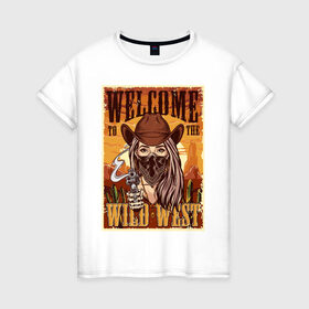 Женская футболка хлопок с принтом Wild West в Кировске, 100% хлопок | прямой крой, круглый вырез горловины, длина до линии бедер, слегка спущенное плечо | арт | графика | девушка | дикий запад | ковбои