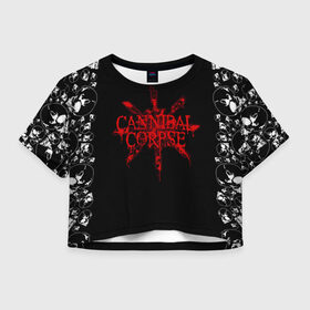Женская футболка Crop-top 3D с принтом Cannibal Corpse в Кировске, 100% полиэстер | круглая горловина, длина футболки до линии талии, рукава с отворотами | cannibal | cannibal corpse | corpse | trash | алекс уэбстер | брутальный дэт метал | дэт метал | дэтграйнд | пол мазуркевич