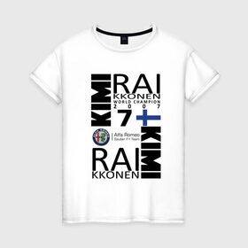 Женская футболка хлопок с принтом Kimi Raikkonen в Кировске, 100% хлопок | прямой крой, круглый вырез горловины, длина до линии бедер, слегка спущенное плечо | f1 | kimi raikkonen | кими | райкконен | формула 1