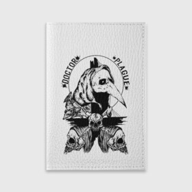 Обложка для паспорта матовая кожа с принтом Doctor Plague в Кировске, натуральная матовая кожа | размер 19,3 х 13,7 см; прозрачные пластиковые крепления | Тематика изображения на принте: doctor plague | horror | skull | крысы | ужасы | череп | чумной доктор