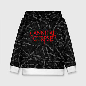 Детская толстовка 3D с принтом Cannibal Corpse | Songs (Z) в Кировске, 100% полиэстер | двухслойный капюшон со шнурком для регулировки, мягкие манжеты на рукавах и по низу толстовки, спереди карман-кенгуру с мягким внутренним слоем | cannibal | cannibal corpse | corpse | death metal | deathgrind | алекс уэбстер | брутальный дэт метал | дэт метал | дэтграйнд | пол мазуркевич | роб барретт | труп каннибала