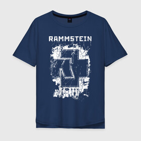 Мужская футболка хлопок Oversize с принтом RAMMSTEIN в Кировске, 100% хлопок | свободный крой, круглый ворот, “спинка” длиннее передней части | du hast | mein herz brennt | music. | ohne dich | rammstein | rock | till lindemann | музыка | рамштайн | рок | тилль линдеманн