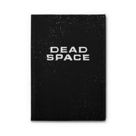 Обложка для автодокументов с принтом DEAD SPACE | МЁРТВЫЙ КОСМОС в Кировске, натуральная кожа |  размер 19,9*13 см; внутри 4 больших “конверта” для документов и один маленький отдел — туда идеально встанут права | Тематика изображения на принте: dead | ishimura | obelisk | space | virus | айзек | вирус | зомби | игра | ишимура | кларк | космос | костюм | мёртвый | мёртвый космос | монстр | обелиск