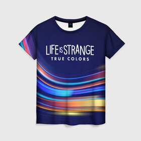 Женская футболка 3D с принтом Life is Strange: True Colors в Кировске, 100% полиэфир ( синтетическое хлопкоподобное полотно) | прямой крой, круглый вырез горловины, длина до линии бедер | amberprice | art | chloeprice | chris | colors | daniel | danieldiaz | is | life | lifeisstrange | lifeisstrange3 | lifeisstrangebeforethestorm | lifeisstrangegame | lis | lis3 | maxcaulfield | pricefield | rachelamber | sean | seandiaz | strange