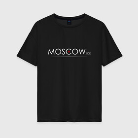 Женская футболка хлопок Oversize с принтом MSCside collection | Red Star (2021) в Кировске, 100% хлопок | свободный крой, круглый ворот, спущенный рукав, длина до линии бедер
 | 0x000000123 | moscow | moscow side | mscside | москва