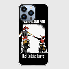 Чехол для iPhone 13 Pro с принтом Папа и сын в Кировске,  |  | art | child | dad | father | lettering | motorcycles | motorcycling | son | арт | мотоспорт | мотоциклы | надпись | отец | папа | ребенок | сын