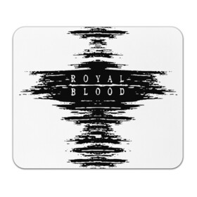 Коврик для мышки прямоугольный с принтом royal blood в Кировске, натуральный каучук | размер 230 х 185 мм; запечатка лицевой стороны | alternative rock | ben thatcher | blues rock | drums | garage rock | mike kerr | official music vi | official video | rock duo | royal blod | royal blood | royal blood official | royal blood uk | royal bloods | royalblood | the royal blood