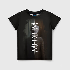 Детская футболка 3D с принтом Medium в Кировске, 100% гипоаллергенный полиэфир | прямой крой, круглый вырез горловины, длина до линии бедер, чуть спущенное плечо, ткань немного тянется | horror | medium | the medium | марианна | медиум
