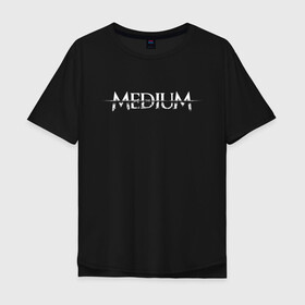 Мужская футболка хлопок Oversize с принтом The Medium в Кировске, 100% хлопок | свободный крой, круглый ворот, “спинка” длиннее передней части | Тематика изображения на принте: horror | medium | the medium | марианна | медиум