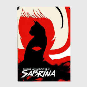 Постер с принтом Sabrina Spellman в Кировске, 100% бумага
 | бумага, плотность 150 мг. Матовая, но за счет высокого коэффициента гладкости имеет небольшой блеск и дает на свету блики, но в отличии от глянцевой бумаги не покрыта лаком | sabrina | sabrina spellman | красный | леденящие душу приключения сабрины