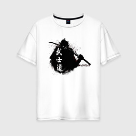 Женская футболка хлопок Oversize с принтом Busido - путь воина в Кировске, 100% хлопок | свободный крой, круглый ворот, спущенный рукав, длина до линии бедер
 | воин | демон | дух | иероглиф | меч | самурай | японимая