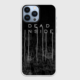 Чехол для iPhone 13 Pro Max с принтом DEAD INSIDE | DEATH STRANDING в Кировске,  |  | dead inside | dont open | гуль | дед инсайт | дединсайт | дэд инсайт | дэдинсайт | интроверт | кен канеки | мертв внутри | мертвый внутри