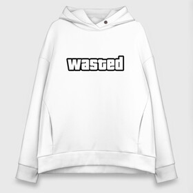 Женское худи Oversize хлопок с принтом WASTED в Кировске, френч-терри — 70% хлопок, 30% полиэстер. Мягкий теплый начес внутри —100% хлопок | боковые карманы, эластичные манжеты и нижняя кромка, капюшон на магнитной кнопке | game | games | grand theft auto | gta | gta rp | san andreas | v | vice city | великое автоворовство | гранд зефт аувто | гта | гта рп | игра | игры