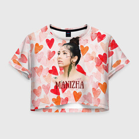 Женская футболка Crop-top 3D с принтом Manizha на фоне сердечек в Кировске, 100% полиэстер | круглая горловина, длина футболки до линии талии, рукава с отворотами | manizha | далеровна | душанбе | евровидение | евровидение 2021 | манижа | певица | таджикистан | хамраева
