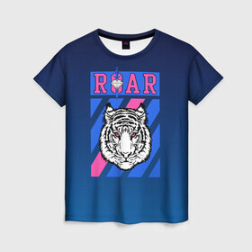 Женская футболка 3D с принтом Roar Tiger в Кировске, 100% полиэфир ( синтетическое хлопкоподобное полотно) | прямой крой, круглый вырез горловины, длина до линии бедер | roar | большая кошка | полосатый | тигр | тигрица | хищник